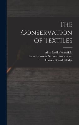 Conservation of Textiles By Elledge 9781015593473 (Hardback)