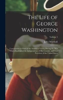 Life of George Washington By Marshall 9781015595330 (Hardback)