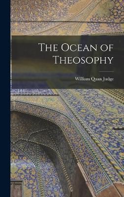 Ocean of Theosophy By Judge 9781015595484 (Hardback)