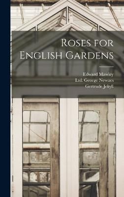 Roses for English Gardens By Jekyll 9781015610316 (Hardback)