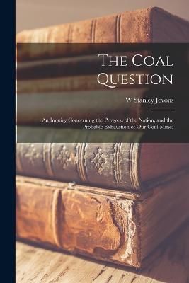 Coal Question By Jevons 9781015657281 (Paperback)