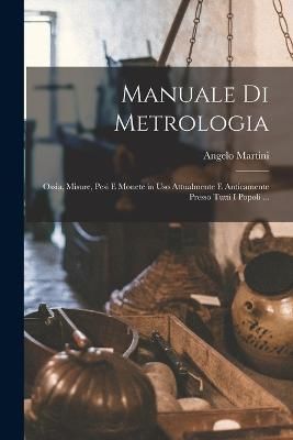 Manuale Di Metrologia By Martini 9781015667310 (Paperback)