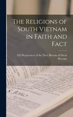 Religions of South Vietnam in Faith and Fact 9781015705241 (Hardback)