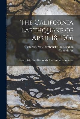 California Earthquake of April 18, 1906 9781015739604 (Paperback)