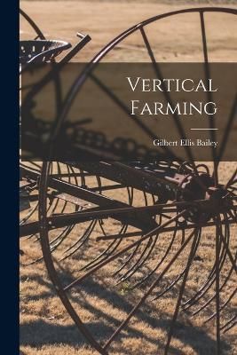 Vertical Farming By Bailey 9781015743069 (Paperback)