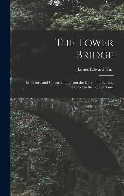 Tower Bridge By Tuit 9781015758414 (Hardback)