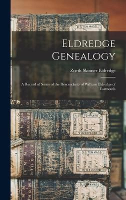 Eldredge Genealogy By Eldredge 9781015791374 (Hardback)