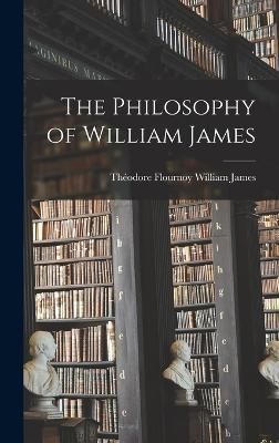 Philosophy of William James By James 9781015801691 (Hardback)