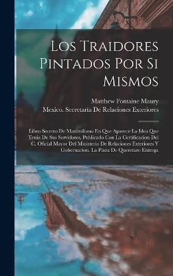 Traidores Pintados Por Si Mismos 9781015805958 (Hardback)