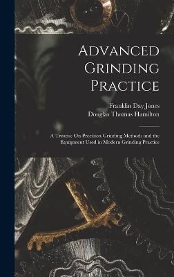 Advanced Grinding Practice By Hamilton 9781015824515 (Hardback)