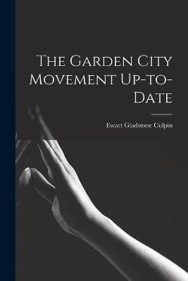 Garden City Movement Up-to-date By Culpin 9781015852099 (Paperback)
