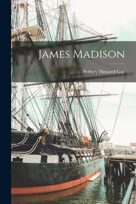 James Madison By Gay 9781015862777 (Paperback)