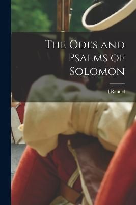 Odes and Psalms of Solomon By Harris 9781015873087 (Paperback)