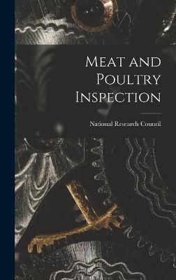 Meat and Poultry Inspection By National Research Council 9781015893634