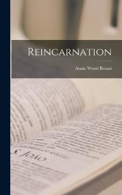 Reincarnation By Besant 9781015901780 (Hardback)