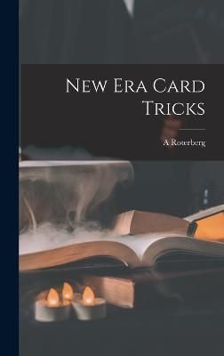 New Era Card Tricks By A Roterberg 9781015914285 (Hardback)