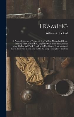 Framing By Radford 9781015932777 (Hardback)