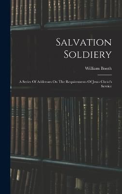 Salvation Soldiery By Booth 9781016010917 (Hardback)