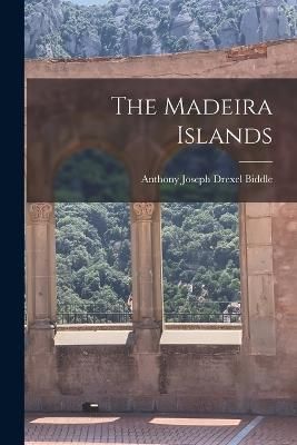Madeira Islands By Biddle 9781016037846 (Paperback)