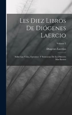 Les Diez Libros De Diógenes Laercio By Laertius 9781016063739