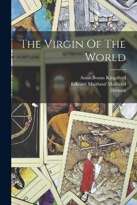 Virgin Of The World By (Trismegistus ) 9781016100861 (Paperback)