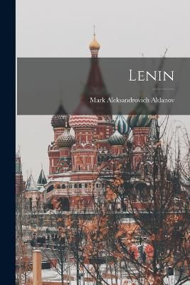 Lenin By Aldanov 9781016104654 (Paperback)