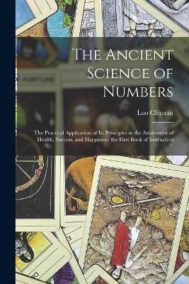 Ancient Science of Numbers By Clement 9781016119191 (Paperback)