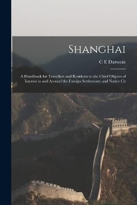 Shanghai By Darwent 9781016131391 (Paperback)