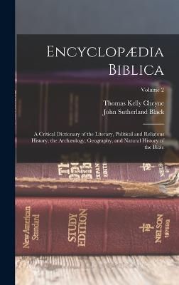 Encyclopædia Biblica By Cheyne 9781016164573 (Hardback)