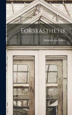 Forstästhetik By Salisch 9781016248020 (Hardback)