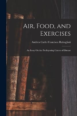 Air, Food, and Exercises By Rabagliati 9781016271141 (Paperback)