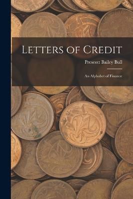 Letters of Credit By Bull 9781016324717 (Paperback)