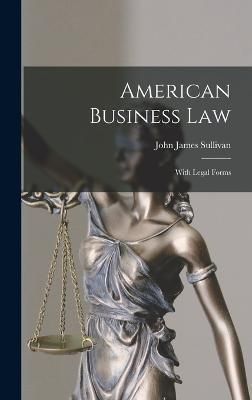American Business Law By Sullivan 9781016334815 (Hardback)