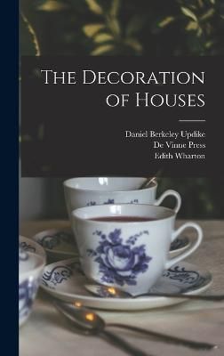 Decoration of Houses By Wharton 9781016356527 (Hardback)
