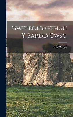 Gweledigaethau y Bardd Cwsg By Ellis 9781016376761 (Hardback)