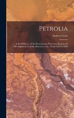 Petrolia By Cone 9781016401067 (Hardback)