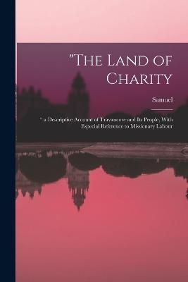 "The Land of Charity By Mateer 9781016444941 (Paperback)