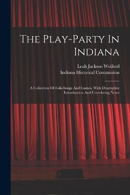 Play-party In Indiana By Wolford 9781016451284 (Paperback)