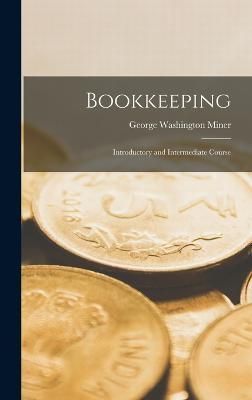 Bookkeeping By Miner 9781016458702 (Hardback)