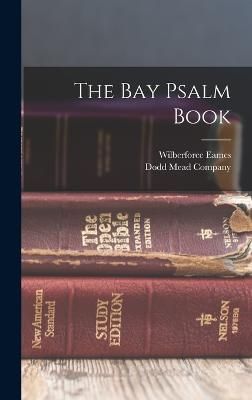 Bay Psalm Book By Eames 9781016468985 (Hardback)