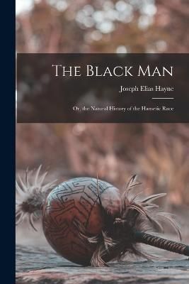 Black Man By Hayne 9781016480536 (Paperback)