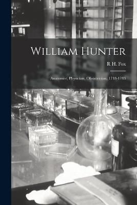 William Hunter By Fox 9781016499880 (Paperback)