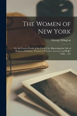 Women of New York By Ellington 9781016500746 (Paperback)