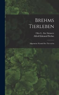 Brehms Tierleben By Brehm 9781016570770 (Hardback)