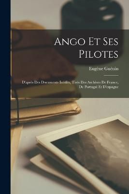 Ango Et Ses Pilotes By Guénin 9781016577083 (Paperback)