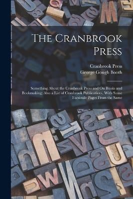 Cranbrook Press By Booth 9781016610131 (Paperback)