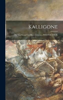 Kalligone By Anonymous 9781016676267 (Hardback)