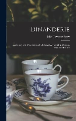 Dinanderie By Perry 9781016695886 (Hardback)