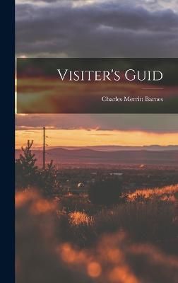 Visiter's Guid By Barnes 9781016710176 (Hardback)