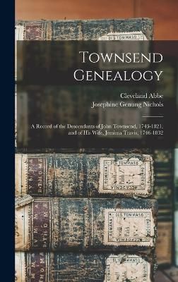 Townsend Genealogy By Abbe 9781016725934 (Hardback)